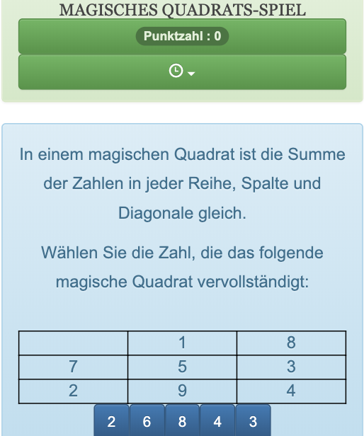 Um zu gewinnen, müssen Kinder eines der leeren Felder in einer Zahlentabelle ausfüllen, so dass es einem "magischen Quadrat" entspricht. In einem magischen Quadrat ist die Summe der Zahlen in jeder Reihe, Spalte und Diagonale gleich.