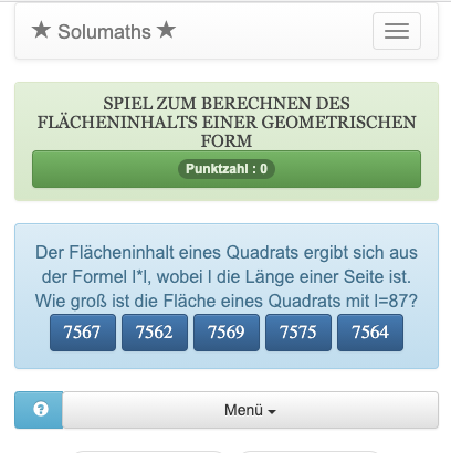 Mit diesem Spiel können Sie die Berechnung von einfachen Flächen üben: Quadrat, Rechteck, Kreis.