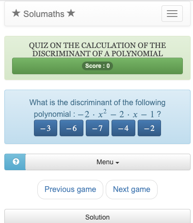 Mit diesem Quiz zur Berechnung der Diskriminante eines Polynoms können Sie sich auf die Lösung von Gleichungen zweiten Grades vorbereiten.