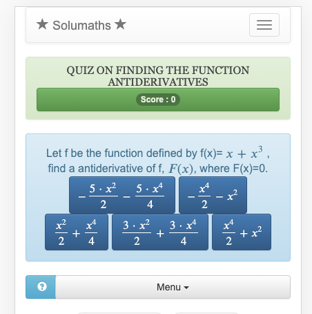 This quiz on mathematical functions allows you to practice using the techniques of finding antiderivatives.