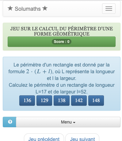 Ce jeu permet de s'entrainer au calcul des périmètres simples : carré, rectangle, triangle, cercle.