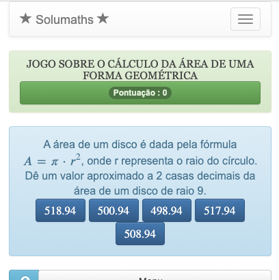 Este jogo permite que você pratique o cálculo de superfícies simples: quadrado, retângulo, círculo.