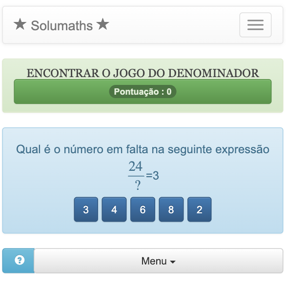 Neste jogo de fracções, as crianças devem completar uma igualdade envolvendo uma fracção, encontrando o denominador em falta numa lista.