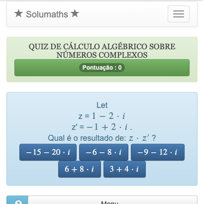 Este quiz aplica técnicas de cálculo algébrico a números complexos.