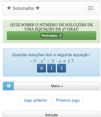 O objetivo deste questionário sobre equações de segundo grau é encontrar o número de soluções de uma equação quadrática usando o discriminante.